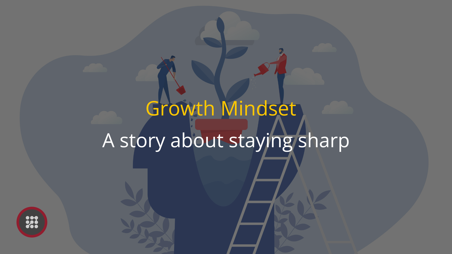 Growth Mindset